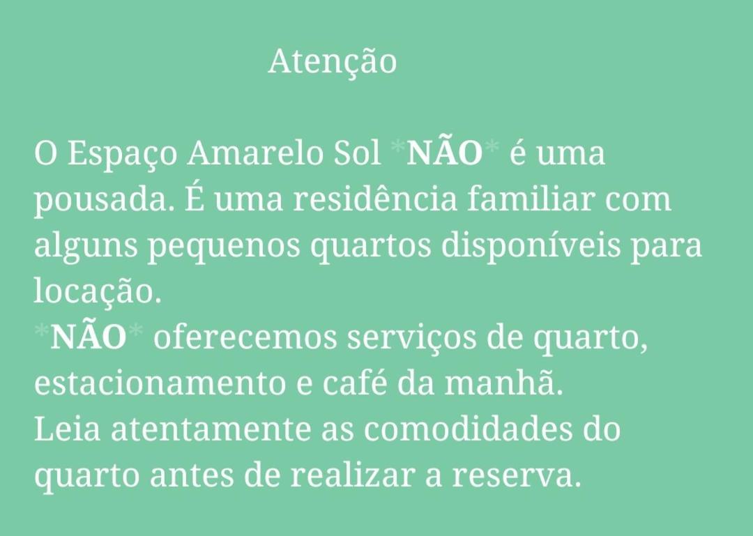 Espaco Amarelo Sol Homestay *